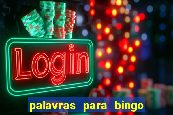 palavras para bingo de cha de lingerie